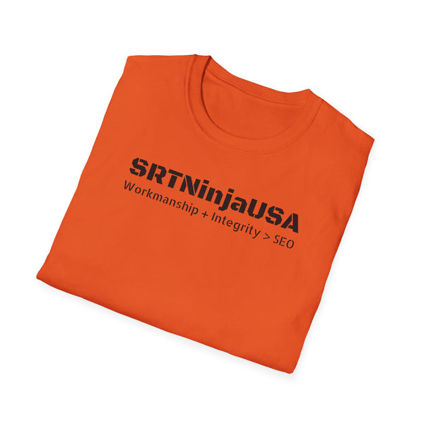 SRTNinjaUSA "Workmanship + Integrity > SEO" Gildan Unisex Softstyle T-Shirt (+$4.29/S&H)
